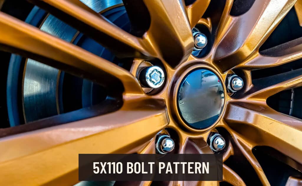 Factors to Consider When Selecting Wheels with a 5x110 Bolt Pattern