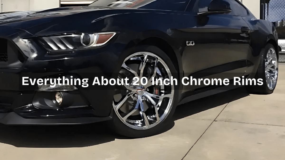 Everything You Should Know About 20-Inch Chrome Rims - Opple House