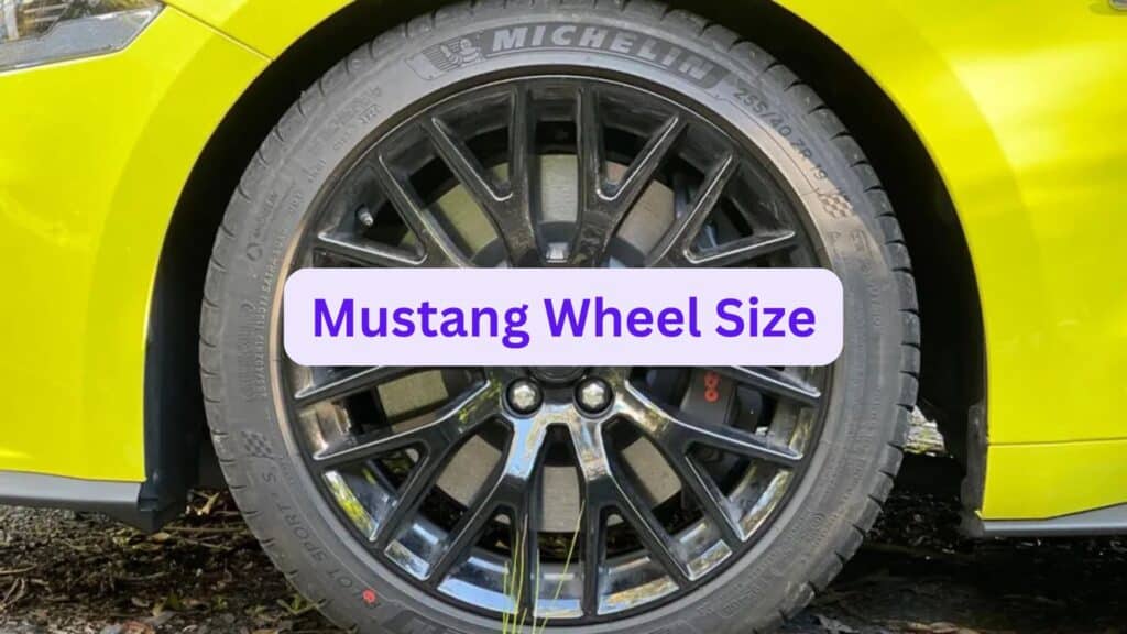 My Guide to Understanding Mustang Wheel Size Measurements