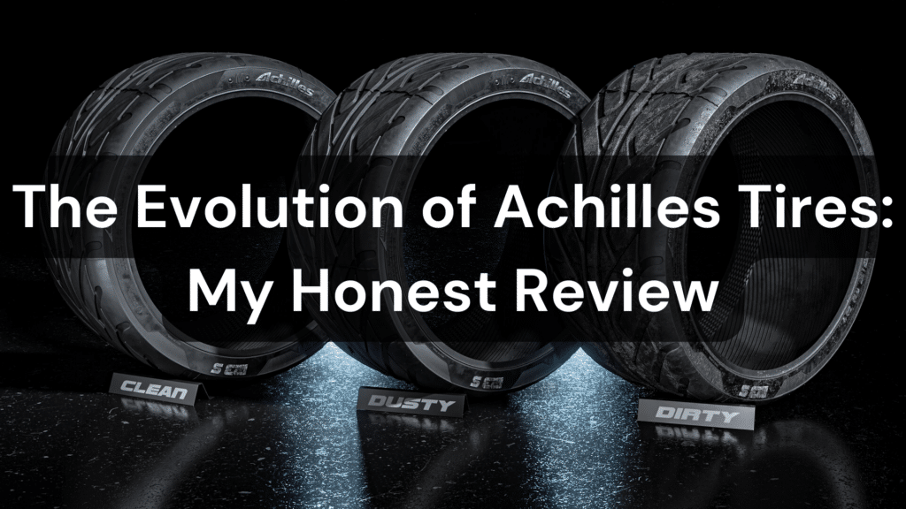 The Evolution of Achilles Tires