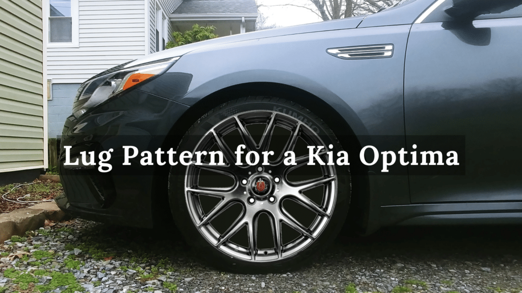 What’s the Lug Pattern for a Kia Optima?