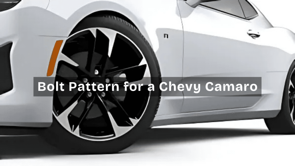 chevy camaro bolt pattern