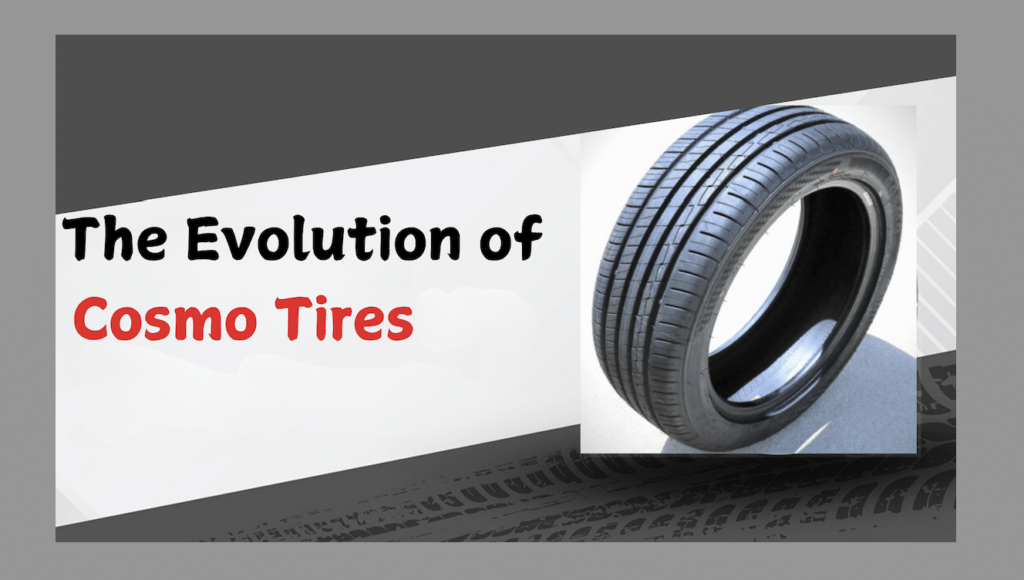 cosmo tires review