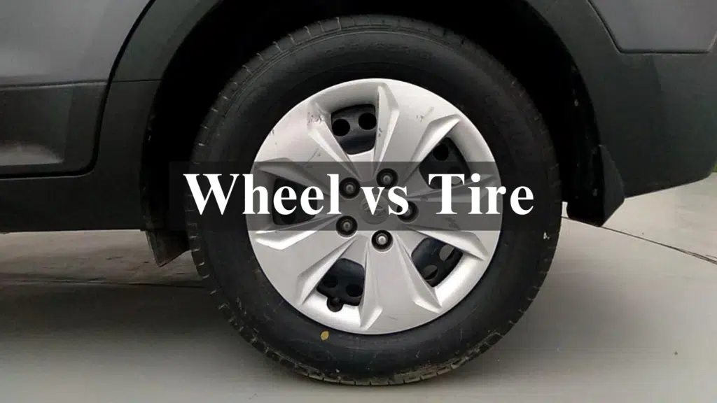 Difference Between Wheel and Tire: What You Should Know
