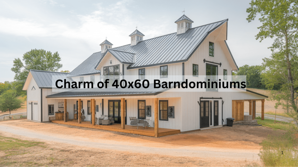 Everything You Need to Know About 40x60 Barndominiums