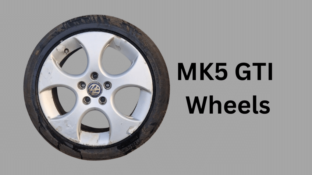 My Guide to Understanding MK5 GTI Wheels