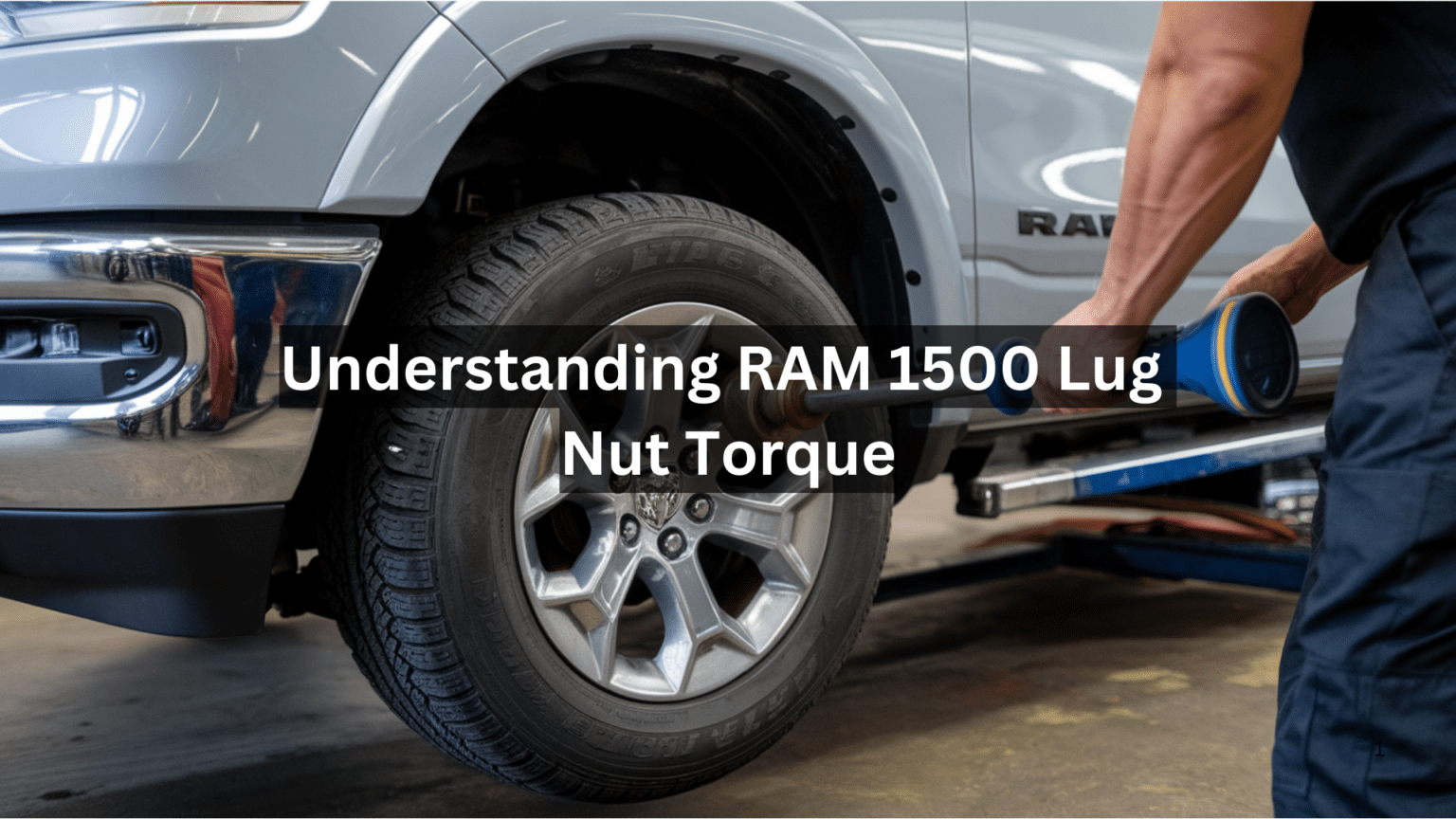 My Guide to Understanding RAM 1500 Lug Nut Torque - Opple House
