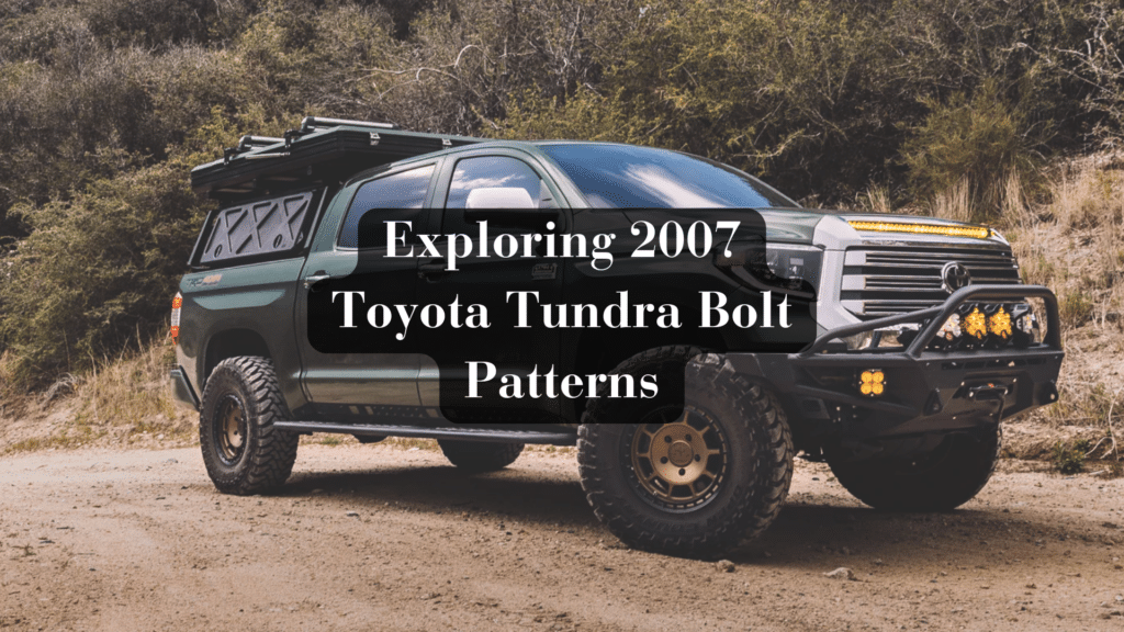 Toyota Tundra Bolt Patterns